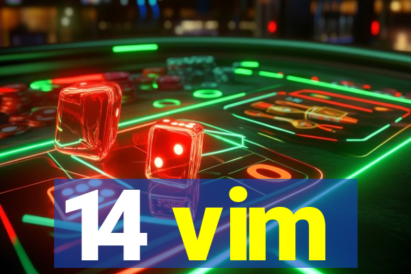 14 vim